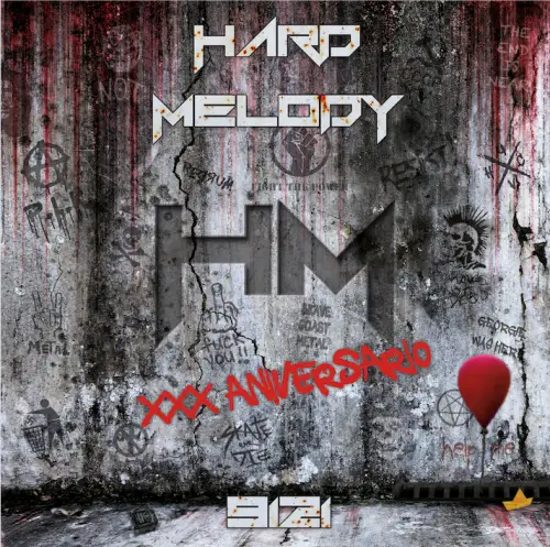 Hard Melody : 9121 - XXX Aniversario Hard Melody : 9121 - XXX Aniversario